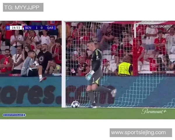 本菲卡逆袭莱比锡上演惊天冷门全场沸腾瞬间回顾